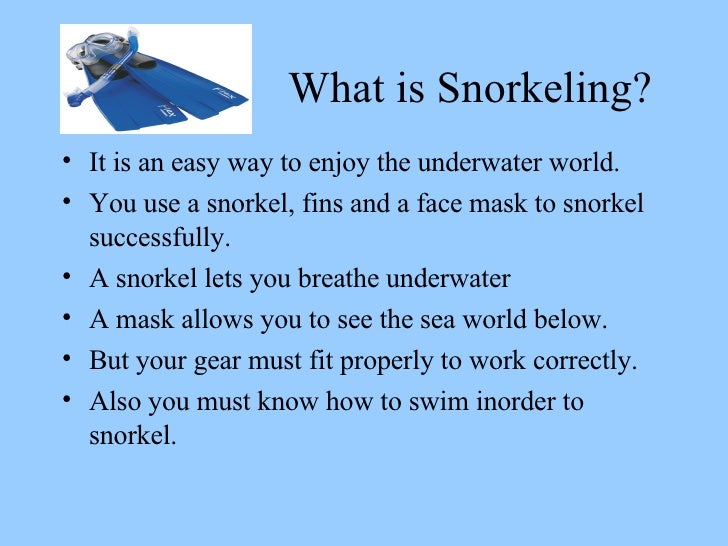 What is snorking